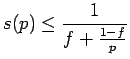 $\displaystyle s(p)\leq\frac{1}{f+\frac{1-f}{p}}$